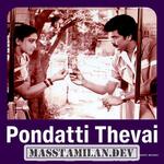 Pondatti Thevai movie poster
